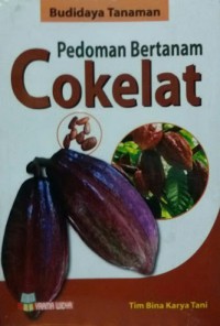 Pedoman Bertanam Cokelat