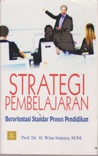 Strategi Pembelajaran Berorientasi Standar Proses Pendidikan