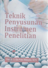 Teknik Penyusunan Instrumen Penelitian