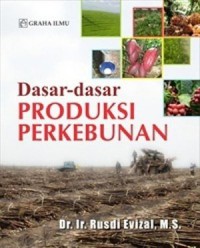 Dasar-Dasar Reproduksi Perkebunan