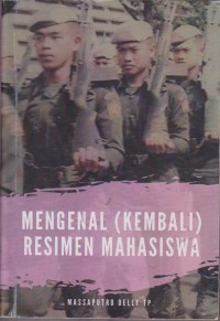 Mengenal (Kembali) Resimen Mahasiswa