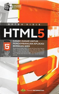 HTML5 : Dasar-Dasar Untuk Pengembangan Aplikasi Berbasis Web