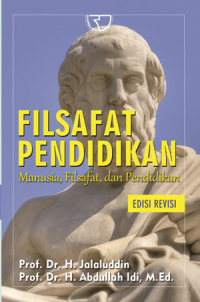 Filsafat Pendidikan Manusia, Filsafat, Dan Pendidikan