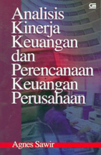 Analisis Kinerja Keuangan Dan Perencanaan Keuangan Perusahaan