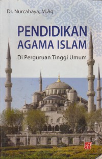 Pendidikan Agama islam : Di Perguruan Tinggi