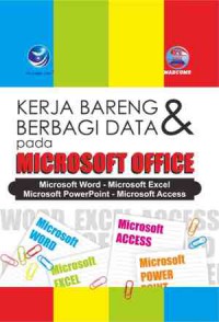 Kerja Bareng & Berbagi Data Pada Microsoft Office