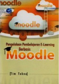 Pengelolaan Pembelajaran E-Learning Berbasis Moodle