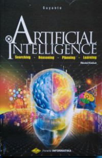 Artificial Intelligence : Searching, Reasoning, Planning, Dan Learning