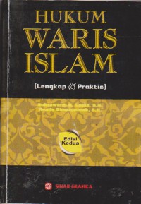 Hukum Waris Islam : Lengkap Dan Praktik