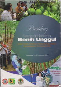 Prosiding Seminar Nasional Benih Unggul Untuk Hutan Tanaman, Restorasi Ekosistem, Dan Antisipasi Perubahan Iklim