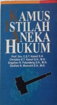 Kamus Istilah Aneka Hukum