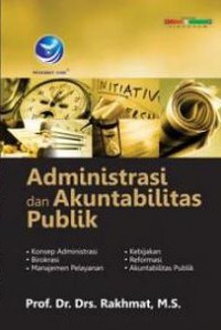 Administrasi dan Akuntabilitas Publik