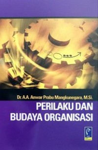 Perilaku Dan Budaya Organisasi