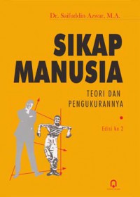 Sikap Manusia : Teori Dan Pengukurannya