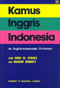 Kamus Inggris Indonesia : An English-Indonesian Dictionary