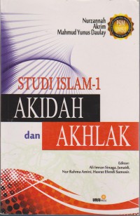 Studi Islam-1 : Akidah Dan Akhlak