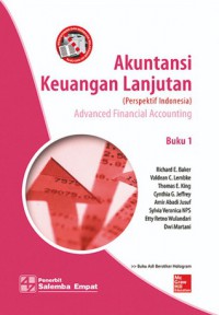 Akuntansi Keuangan Lanjutan (Perspektif Indonesia) : Advanced Financial Accounting