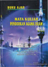 Buku Ajar Mata Kuliah Pendidikan Agama Islam