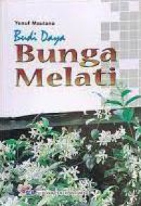 Budi Daya Bunga Melati