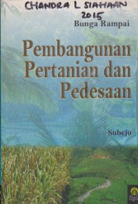 Pembangunan Pertanian Dan Pedesaan : Bunga Rampai