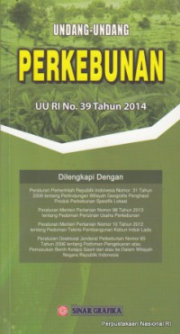 Undang-Undang Perkebunan : UU RI No.39 Tahun 2014