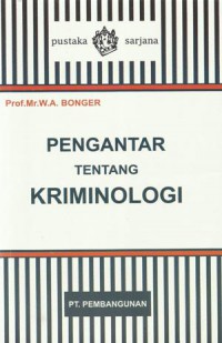 Pengantar Tentang Kriminologi