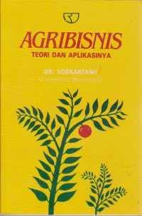 Agribisnis : Teori Dan Aplikasi