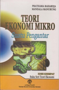 Teori Ekonomi Mikro : Suatu Pengantar