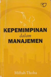 Kepemimpinan Dalam Manajemen