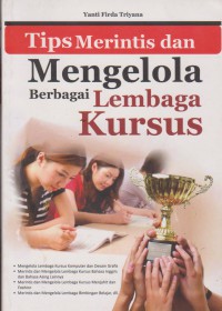 Tips Merintis Dan Mengelola Berbagai Lembaga Kursus