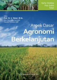 Aspek Dasar Agronomi Berkelanjutan