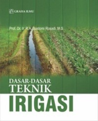 Dasar-Dasar Teknik Irigasi