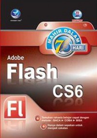 Mahir Dalam 7 Hari Adobe Flash CS6