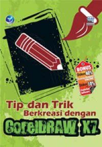 Tip Dan Trik Berkreasi Dengan Coreldraw X7