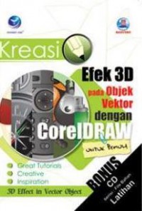 Kreasi Efek 3D Pada Objek Vektor Dengan CorelDraw Untuk Pemula