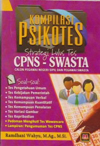 Komplikasi Psikotes : Strategi Lulus Tes CPNS Dan Pegawai Swasta