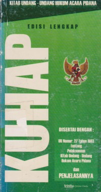 KUHAP : Kitap Undang-Undang Hukum Acara Pidana