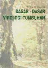 Dasar-Dasar Virologi Tumbuhan