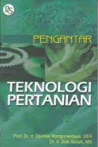 Pengantar Teknologi Pertanian