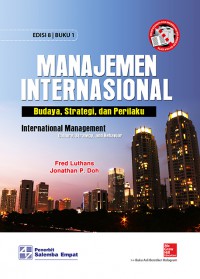 Manajemen Internasional : Budaya, Strateg, Dan Perilaku