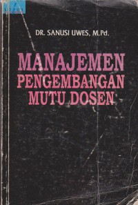 Manajemen Pengembangan Mutu Dosen