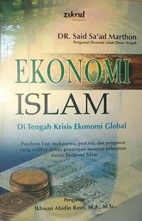 Ekonomi Islam : Di Tengah Krisis Ekonomi Global