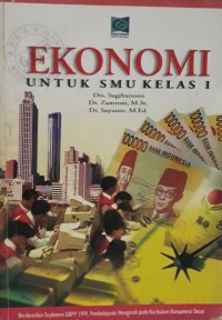 Ekonomi Untuk SMU Kelas I