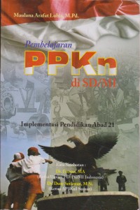 Pembelajaran Ppkn Di SD/MI Implementasi Pendidikan Abad 21