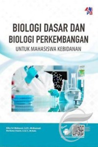 Biologi Dasar Dan Biologi Perkembangan Untuk Mahasaiswa Kebidanan