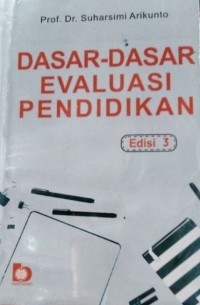 Dasar-Dasar Evaluasi Pendidikan