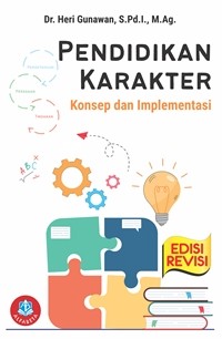 Pendidikan Karakter : Konsep Dan Implementasi