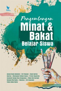 Pengembangan Minat & Bakat Belajar Siswa