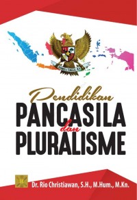 Pendidikan Pancasila Dan Puralisme