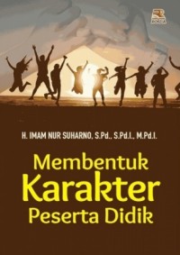 Membentuk Karakter Peserta Didik